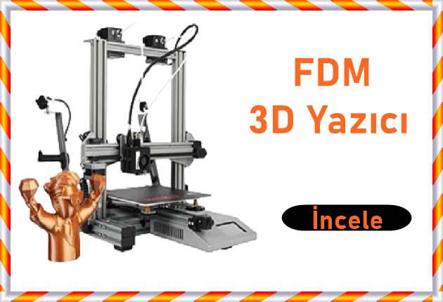 fdm 3c yazıcı