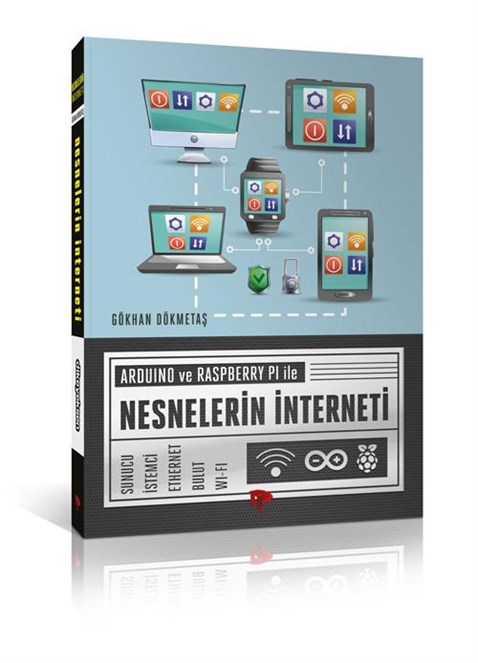 Arduino ve Raspberry PI ile Nesnelerin İnterneti