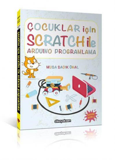 Çocuklar İçin Scratch İle Arduino Programlama